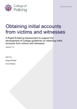 Obtaining Initial Accounts from Victims and Witnesses