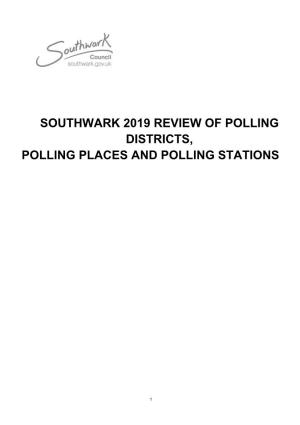 Southwark 2019 Review of Polling Districts, Polling Places and Polling Stations