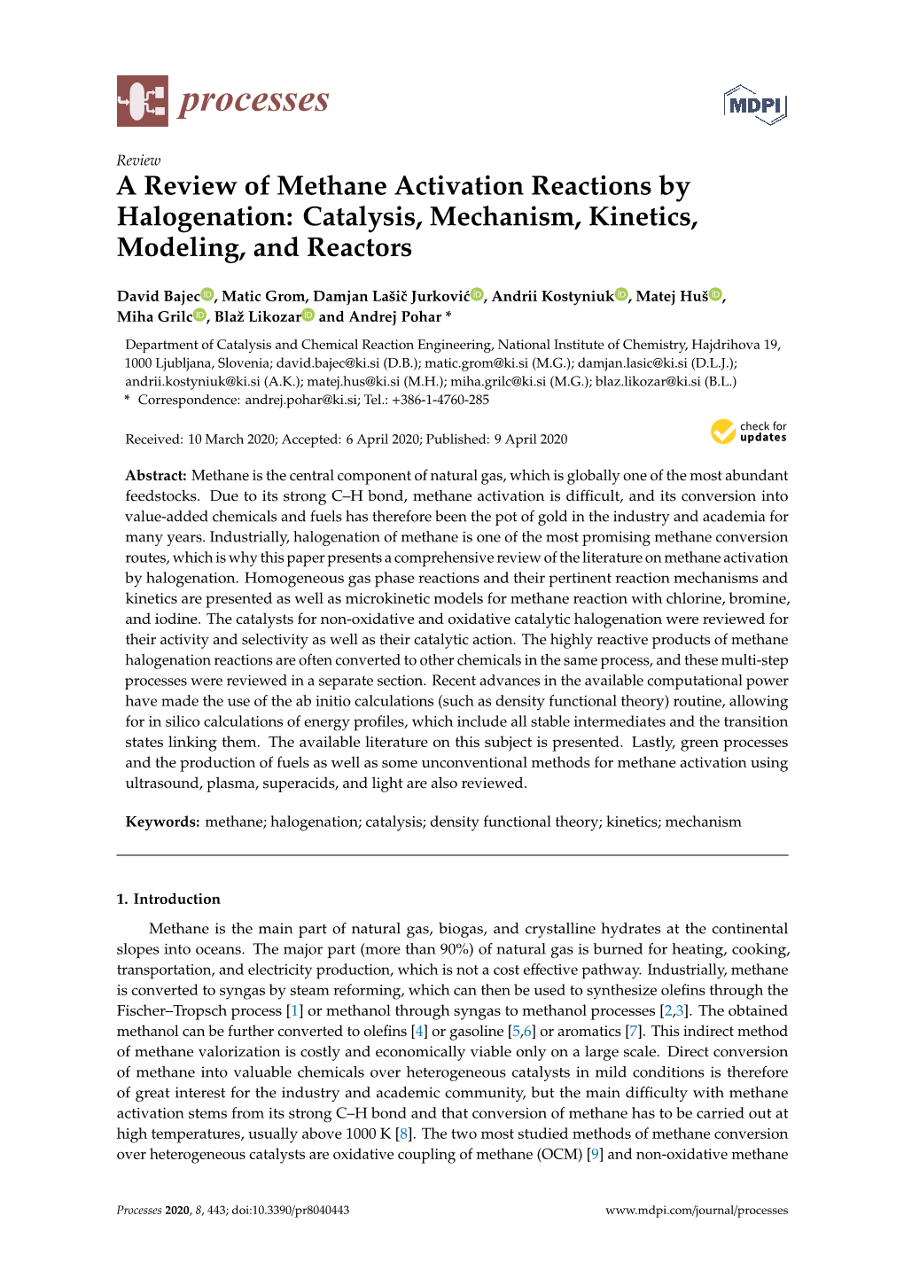 A Review of Methane Activation Reactions by Halogenation: Catalysis, Mechanism, Kinetics, Modeling, and Reactors