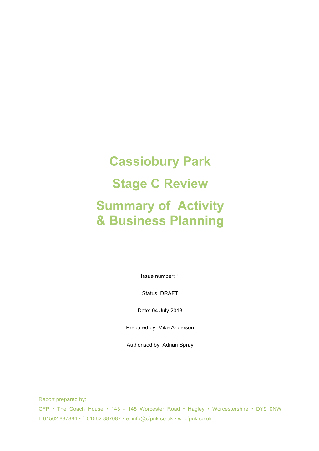 Cassiobury Park Summary of Activity and Business Planning V1