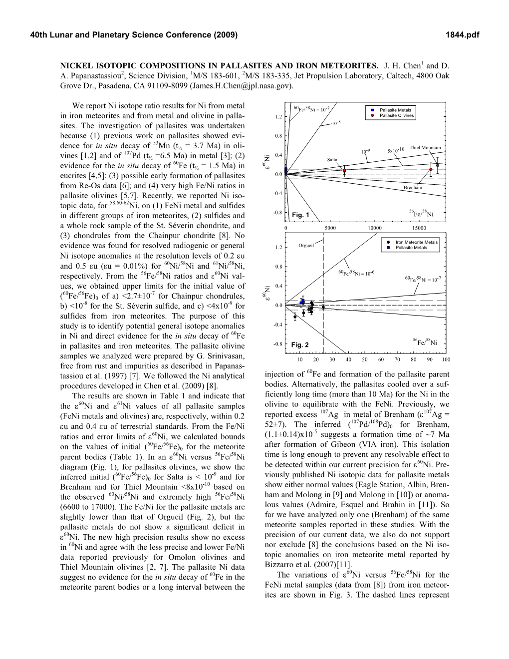 Nickel Isotopic Compositions in Pallasites and Iron Meteorites