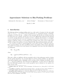 Approximate Solutions to Bin Packing Problems