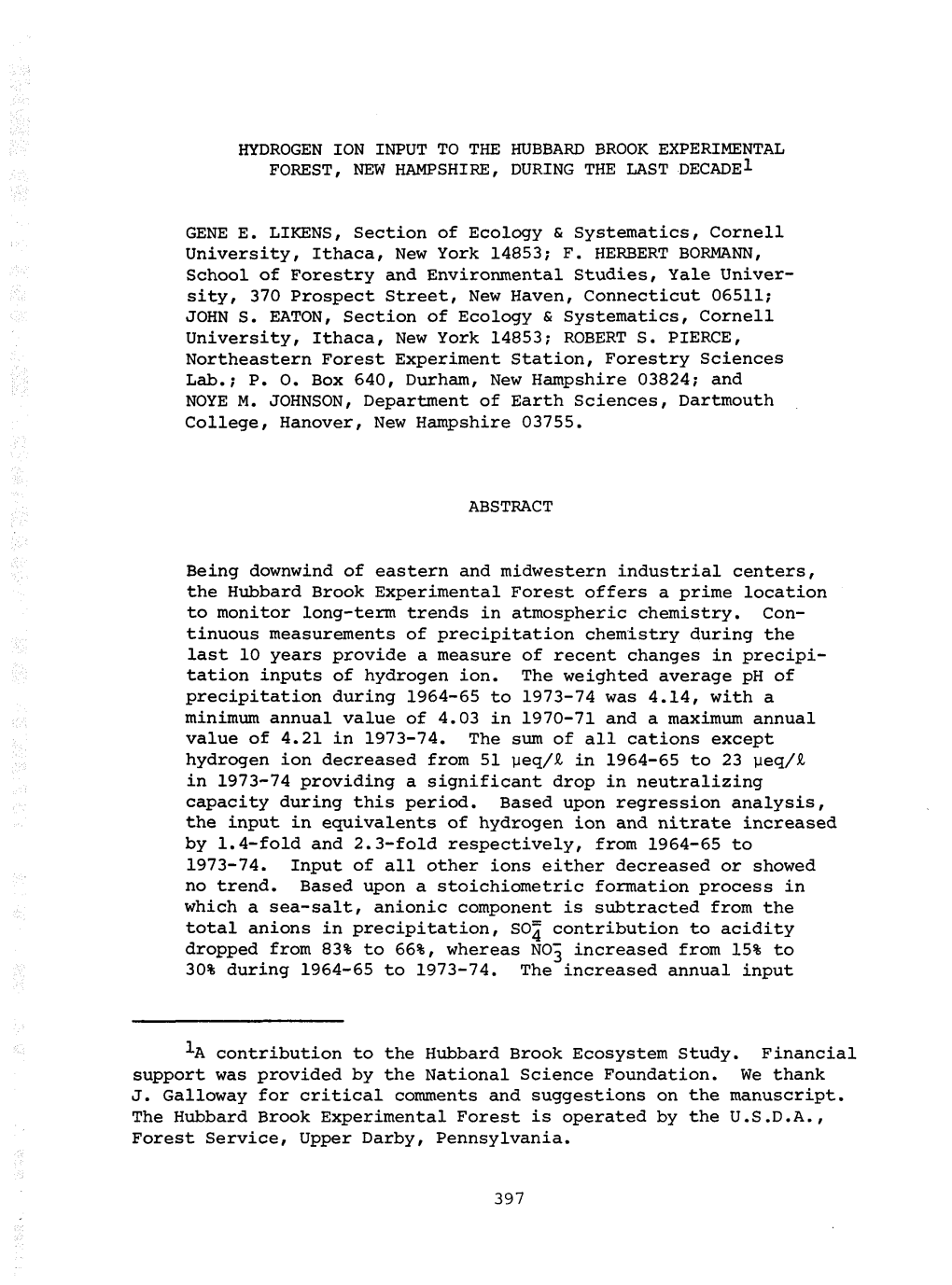 Hydrogen Ion Input to the Hubbard Brook Experimental Fomst, New Hampshire, During the Last Decade^