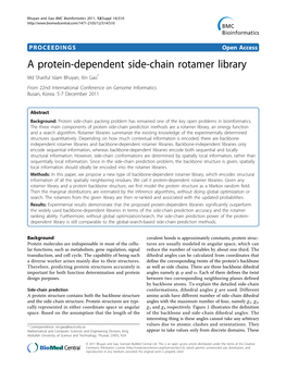 A Protein-Dependent Side-Chain Rotamer Library Md Shariful Islam Bhuyan, Xin Gao* from 22Nd International Conference on Genome Informatics Busan, Korea