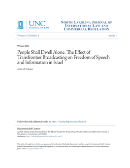 People Shall Dwell Alone: the Ffece T of Transfrontier Broadcasting on Freedom of Speech and Information in Israel Amit M