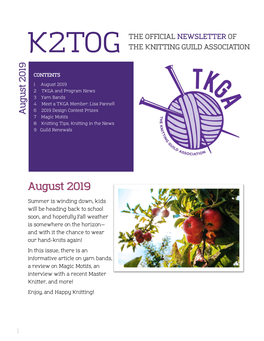 August 2019 2 TKGA and Program News 3 Yarn Bands 4 Meet a TKGA Member: Lisa Pannell