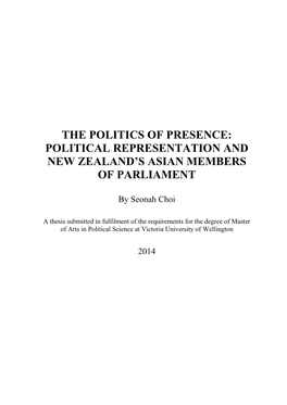 The Politics of Presence: Political Representation and New Zealand’S Asian Members of Parliament