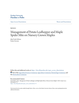 Management of Potato Leafhopper and Maple Spider Mite on Nursery Grown Maples Julia Prado Beltran Purdue University