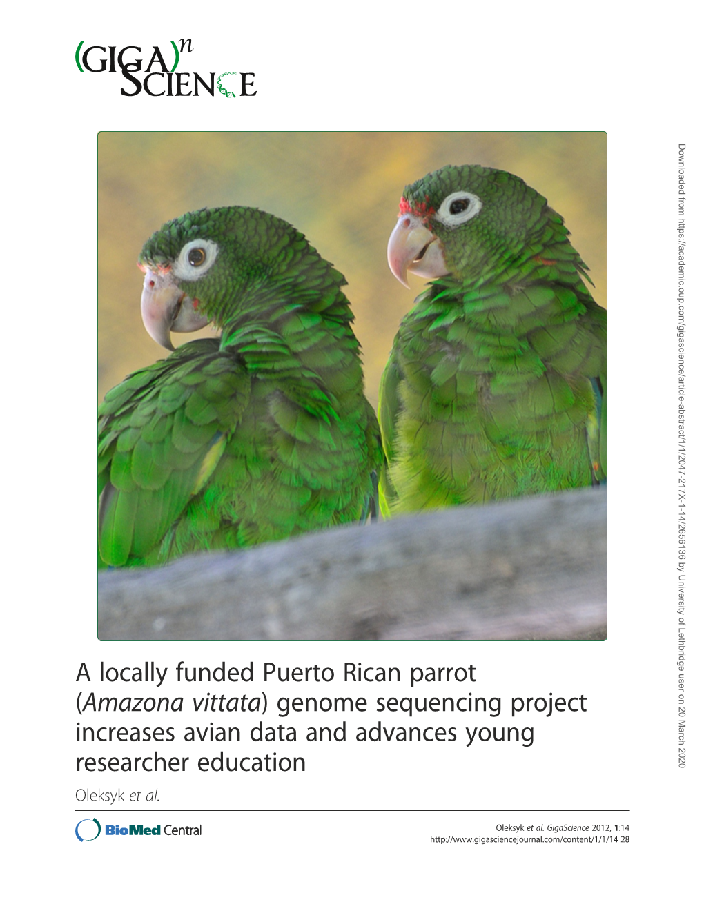 A Locally Funded Puerto Rican Parrot (Amazona Vittata) Genome Sequencing Project Increases Avian Data and Advances Young Researcher Education Oleksyk Et Al
