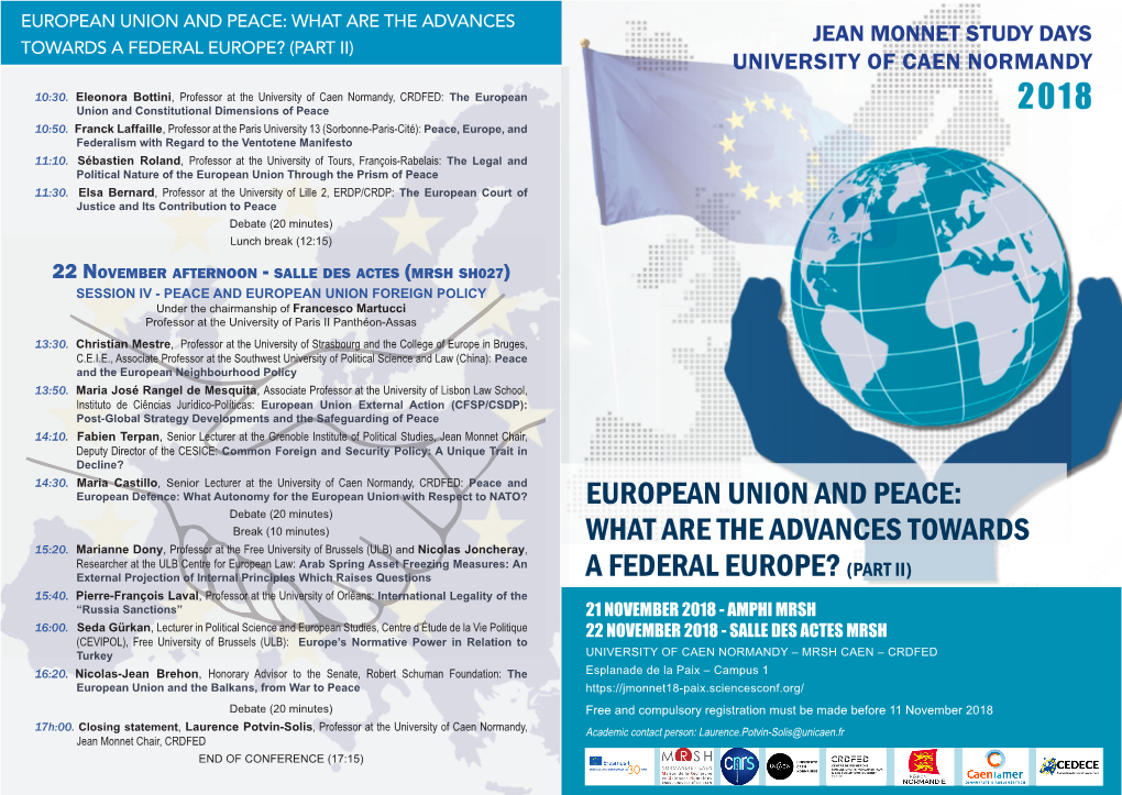 European Union and Peace: What Are the Advances Jean Monnet Study Days Towards a Federal Europe? (Part Ii) University of Caen Normandy