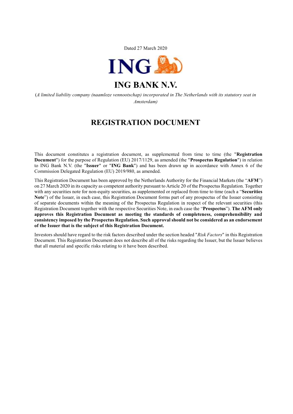 ING BANK N.V. (A Limited Liability Company (Naamloze Vennootschap) Incorporated in the Netherlands with Its Statutory Seat in Amsterdam)
