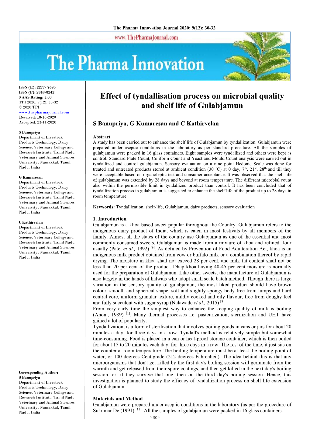 Effect of Tyndallisation Process on Microbial Quality and Shelf Life of Gulabjamun