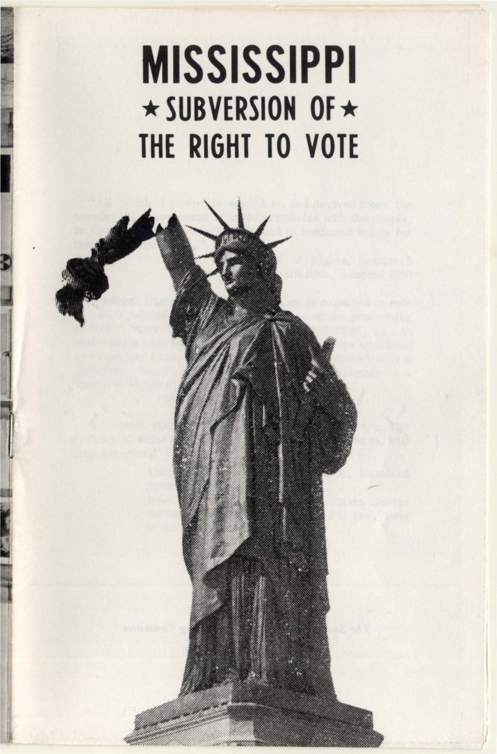 MISSISSIPPI *SUBVERSION OF* the RIGHT to VOTE the Student Nonviolent Coordinating Committee 6 Raymond Street, N