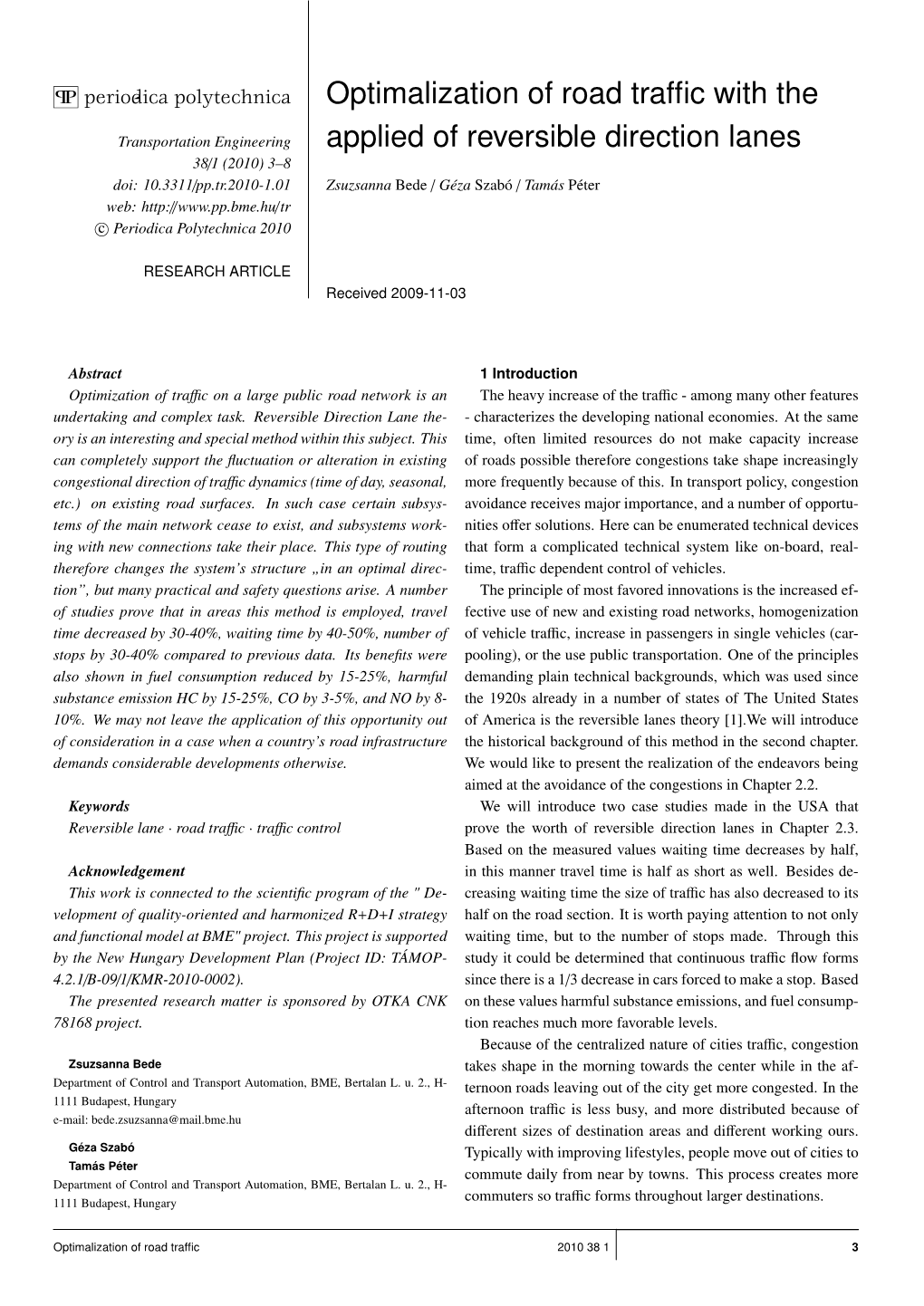 Optimalization of Road Traffic with the Applied of Reversible Direction Lanes