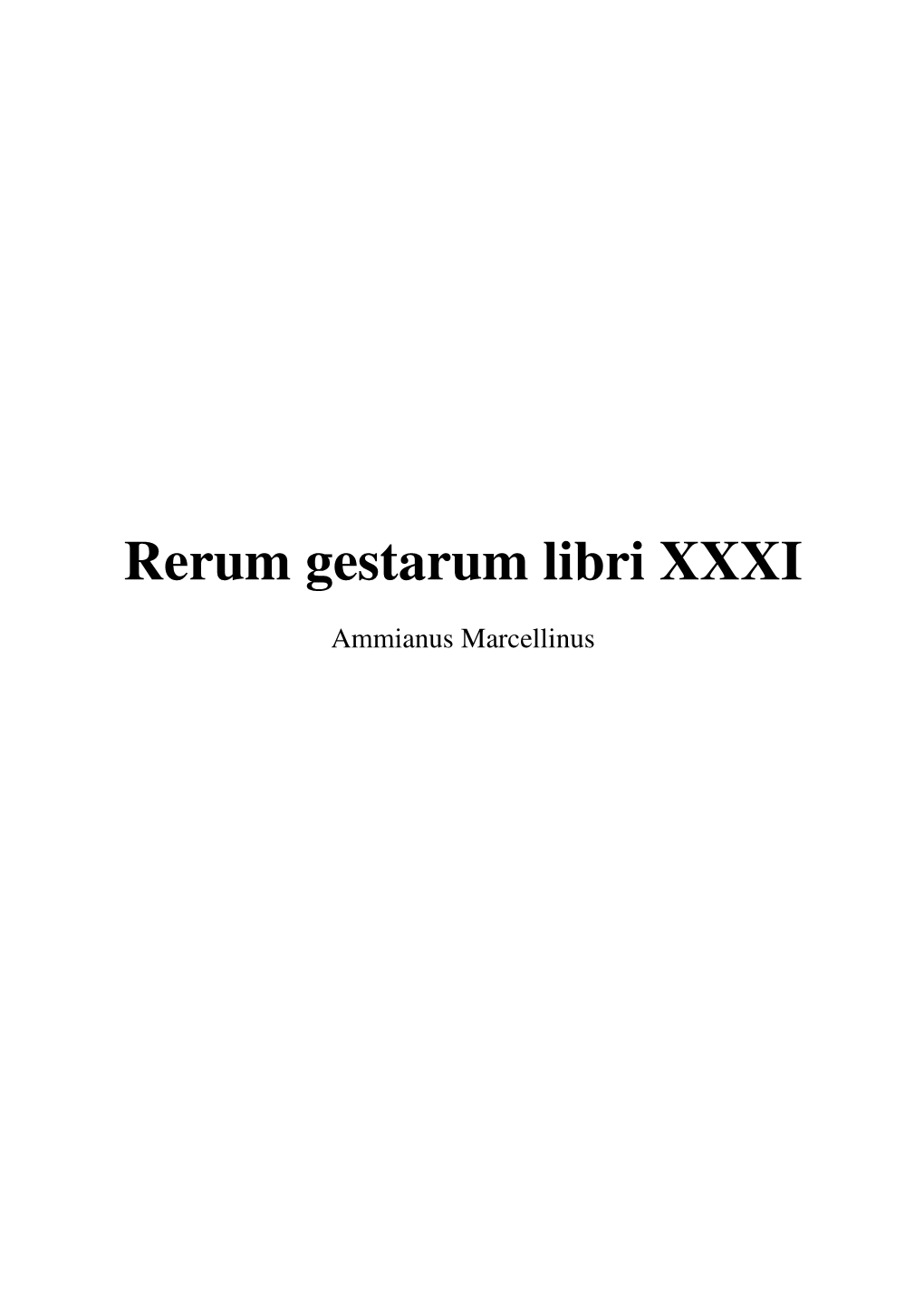 Rerum Gestarum Libri XXXI