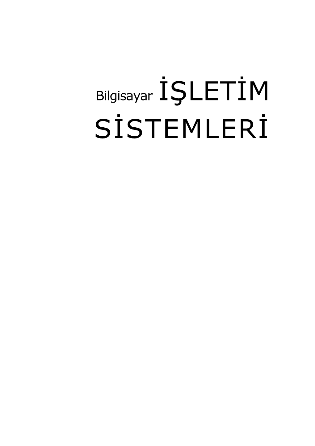 Işletim Sistemleri