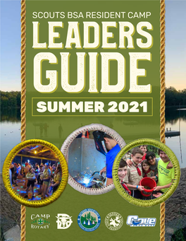 SCOUTS BSA RESIDENT CAMP LEADERSLEADERS GUIDEGUIDE SUMMER 2021 Greetings Scout Leaders!