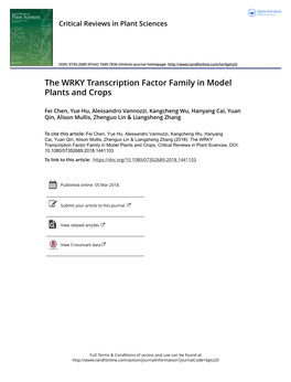 The WRKY Transcription Factor Family in Model Plants and Crops