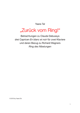 En Blanc Et Noir Für Zwei Klaviere Und Deren Bezug Zu Richard Wagners Ring Des Nibelungen
