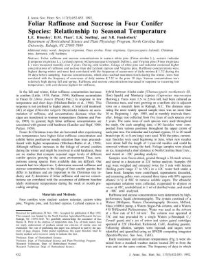 Foliar Raffinose and Sucrose in Four Conifer Species: Relationship to Seasonal Temperature L.E