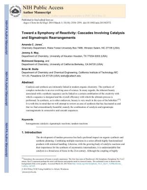 Toward a Symphony of Reactivity: Cascades Involving Catalysis and Sigmatropic Rearrangements