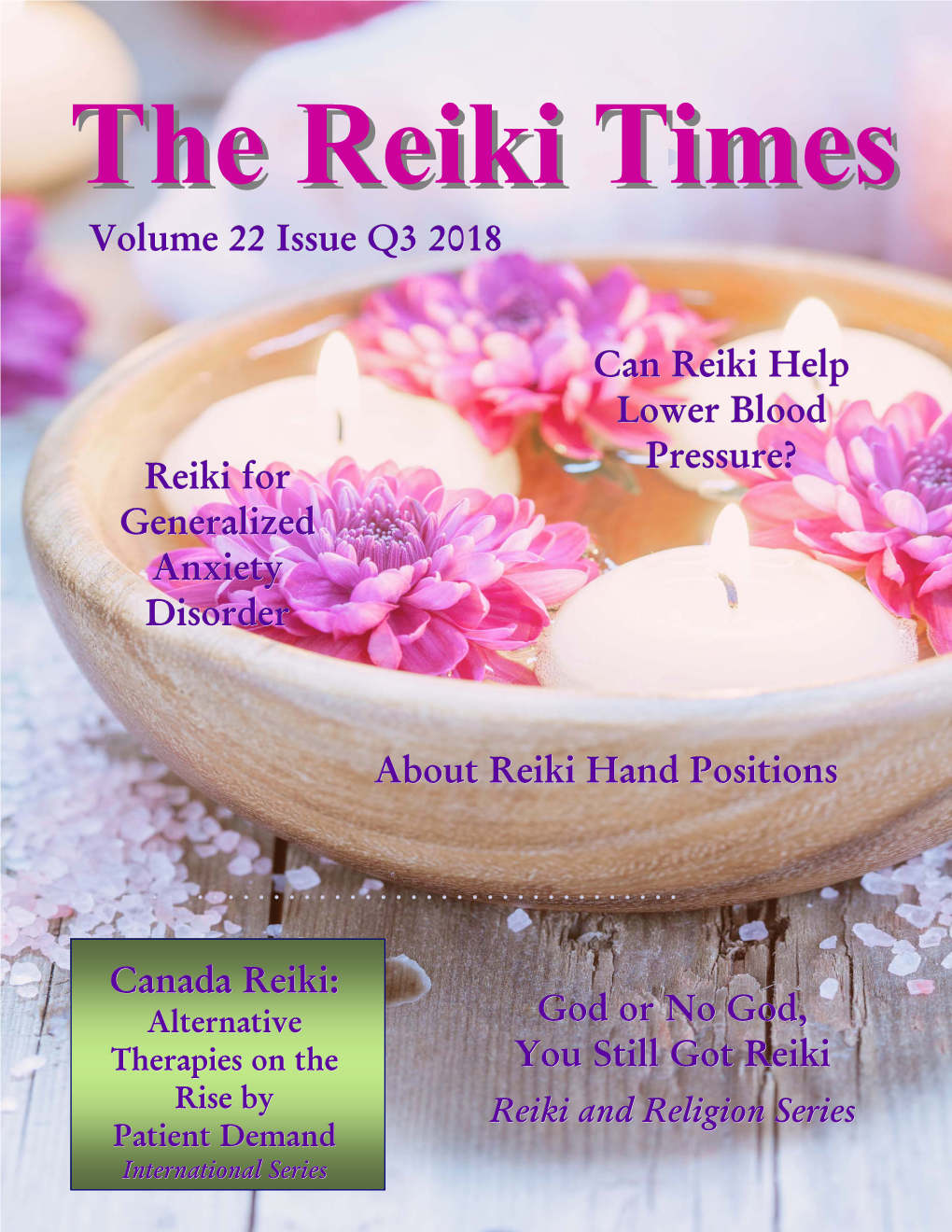 The Reiki Times Volume 22 Q3 2018