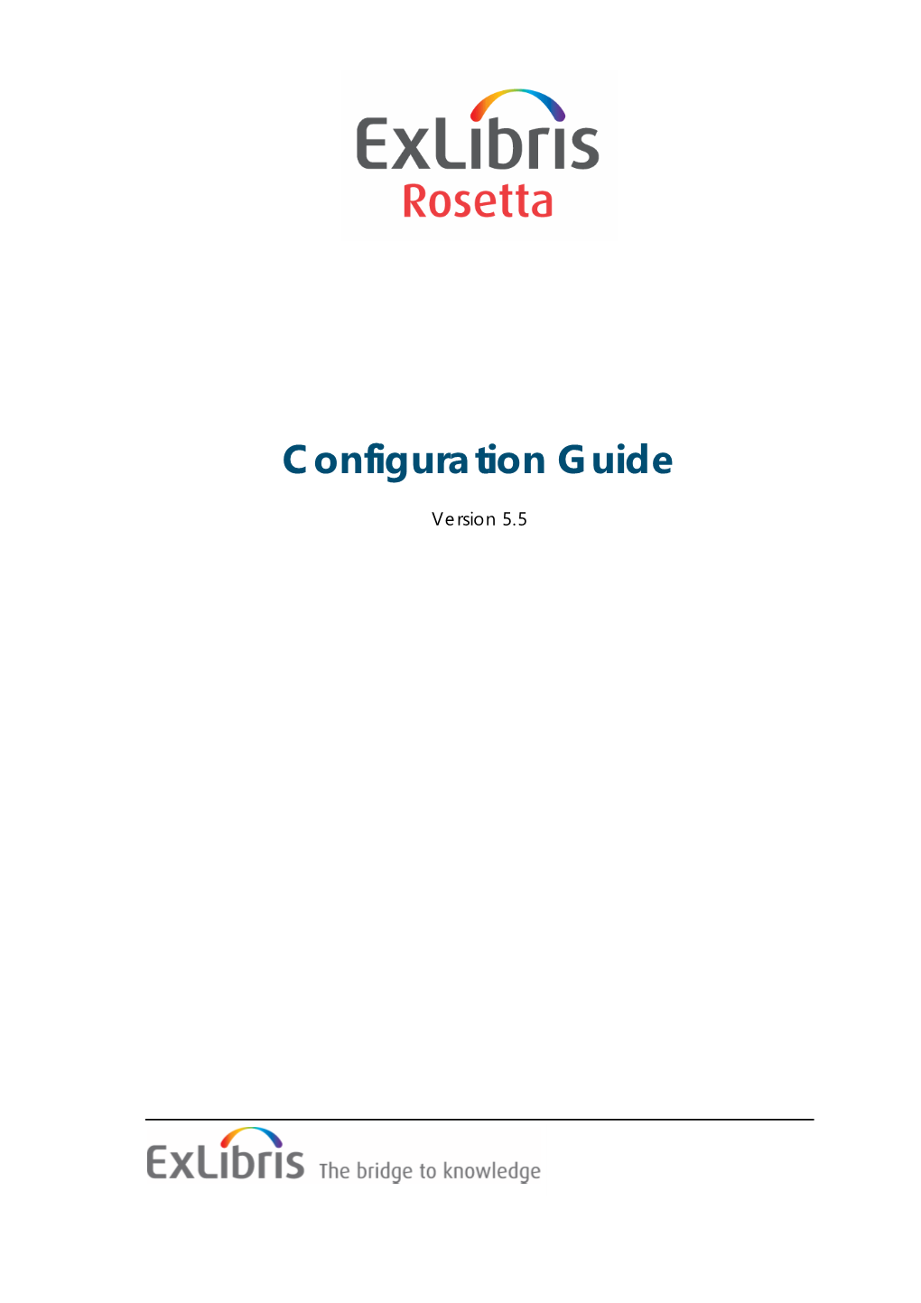 Rosetta Configuration Guide