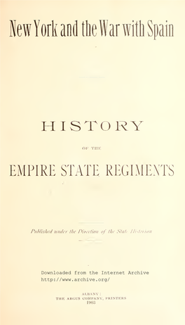 New York and the War with Spain. History of the Empire State Regiments