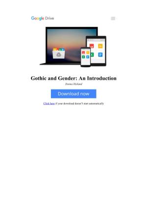 [WAZL]⋙ Gothic and Gender: an Introduction by Donna Heiland #R0IXWPC2ZND #Free Read Online