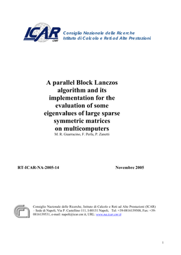 A Parallel Block Lanczos Algorithm and Its Implementation for the Evaluation of Some Eigenvalues of Large Sparse Symmetric Matrices on Multicomputers M