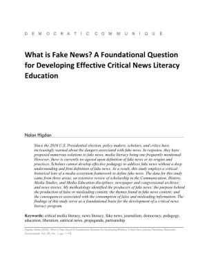 What Is Fake News? a Foundational Question for Developing Effective Critical News Literacy Education
