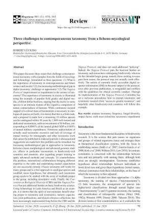 Three Challenges to Contemporaneous Taxonomy from a Licheno-Mycological Perspective