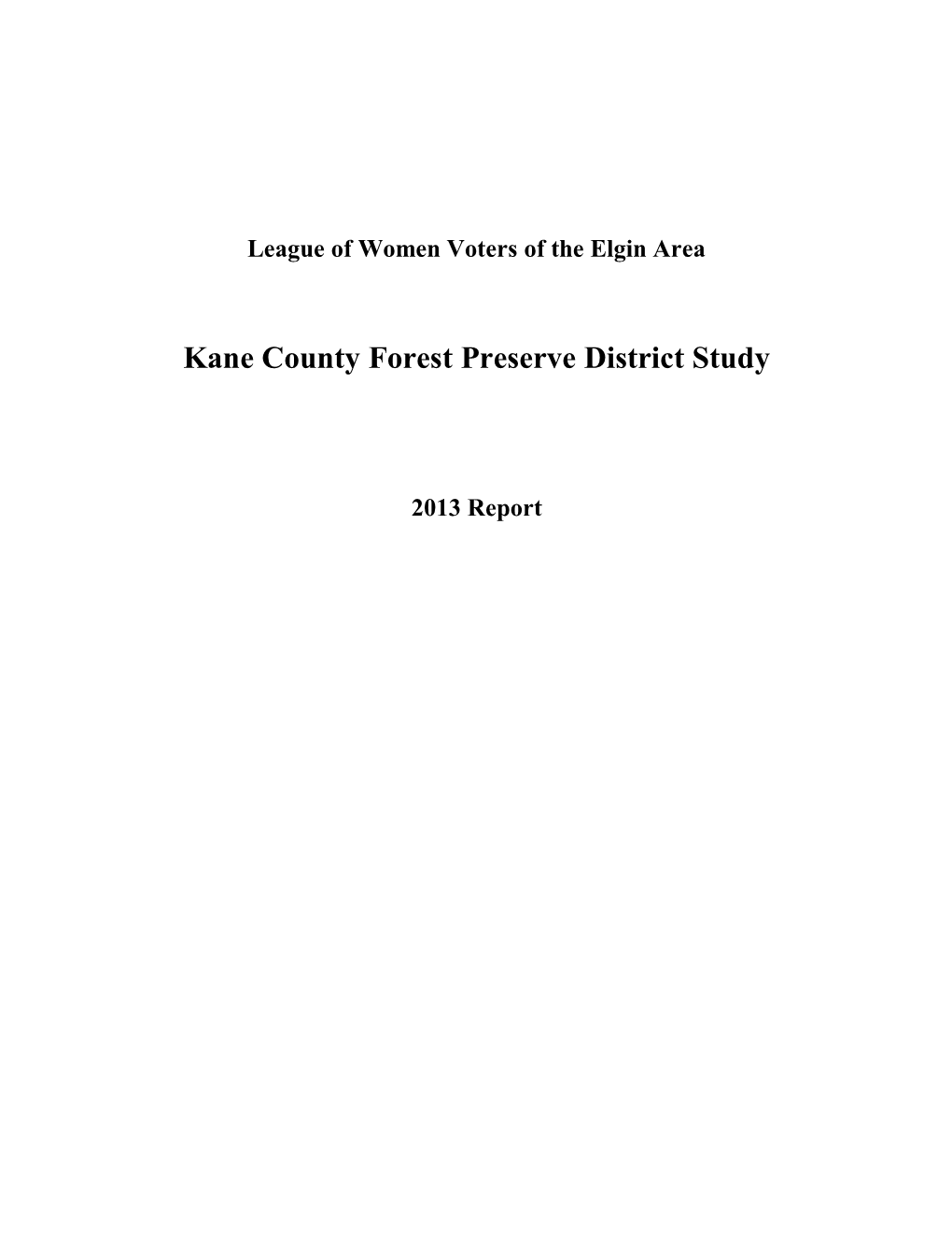 Kane County Forest Preserve District Study