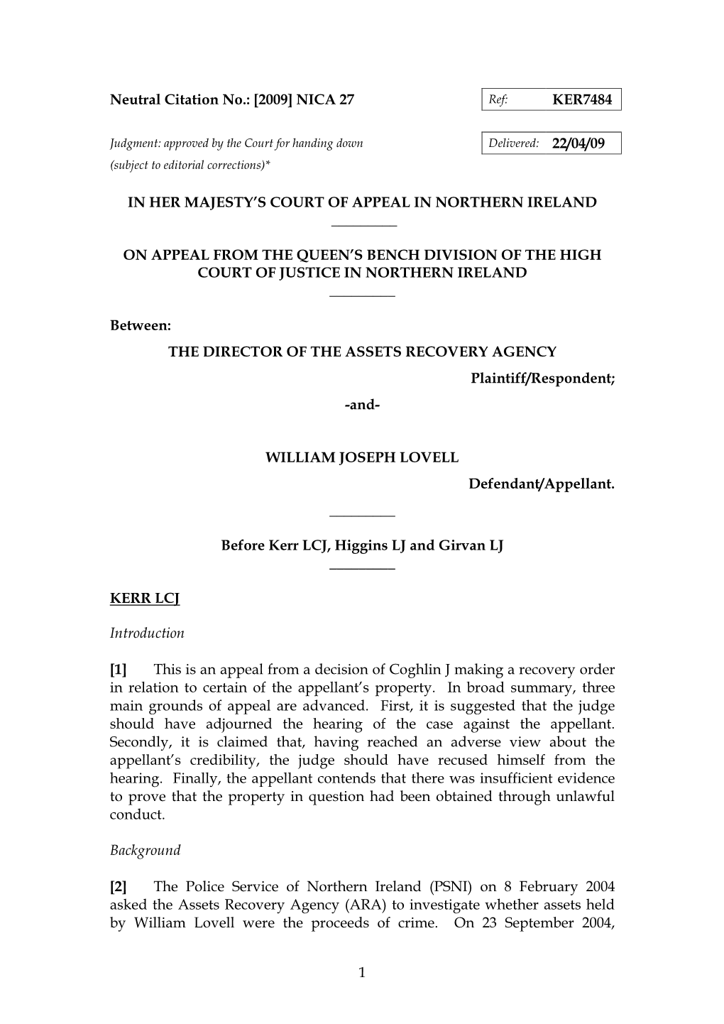 Director of Assets Recovery Agency and William Lovell [2009] NICA 27.Pdf