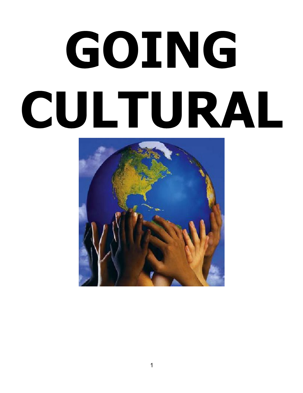 Going Cultural