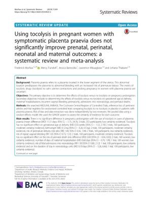 Using Tocolysis in Pregnant Women with Symptomatic Placenta Praevia