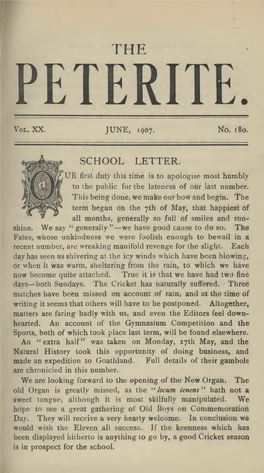 SCHOOL LETTER. UR First Duty This Time Is to Apologise Most Humbly to the Public for the Lateness of Our Last Number