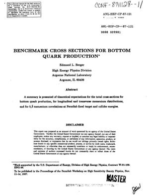 Benchmark Cross Sections for Bottom Quark Production*
