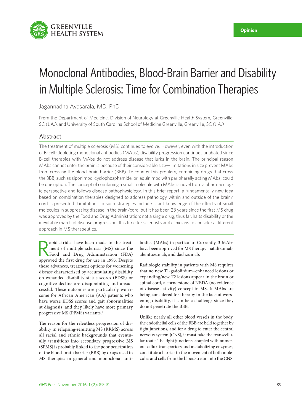 Monoclonal Antibodies, Blood-Brain Barrier and Disability in Multiple Sclerosis: Time for Combination Therapies