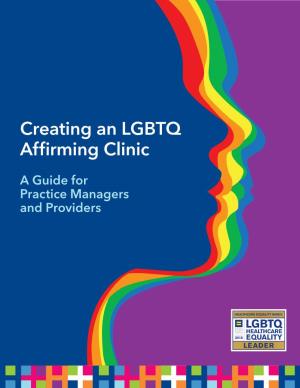 Creating an LGBTQ Affirming Clinic