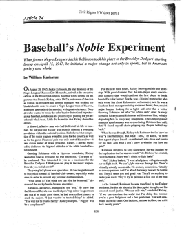 Baseball' Noble Experiment