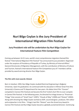 Nuri Bilge Ceylan Is the Jury President of International Migration Film Festival