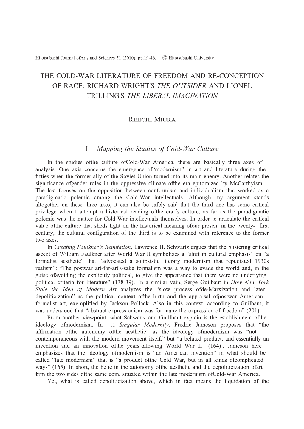 The Cold-War Literature of Freedom and Re-Conception of Race: Richard Wrightʼs the Outsider and Lionel Trillingʼs the Liberal Imagination