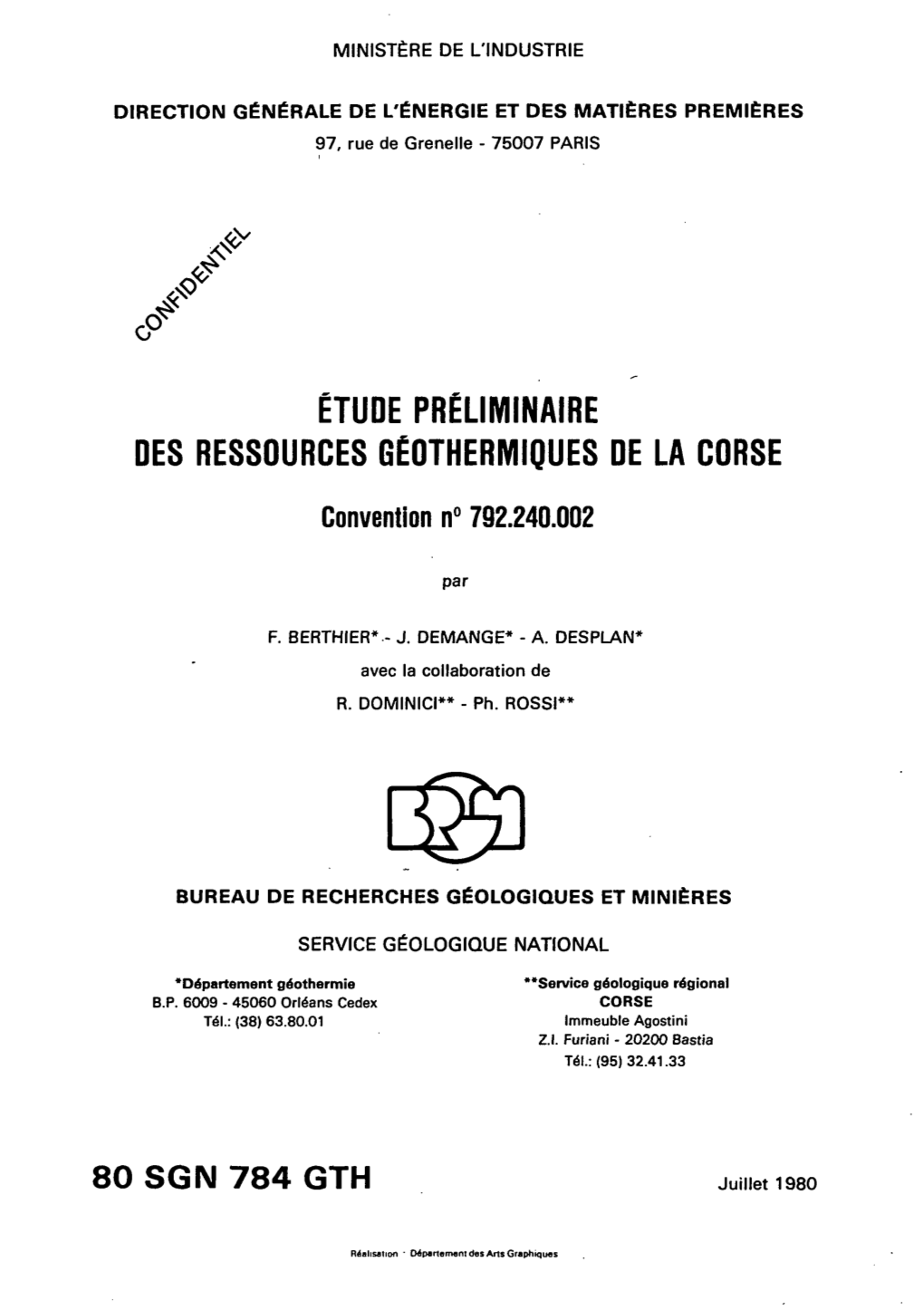 ÉTUDE PRÉLIMINAIRE DES RESSOURCES GEOTHERMIQUES DE LA CORSE Convention N° 792.240.002