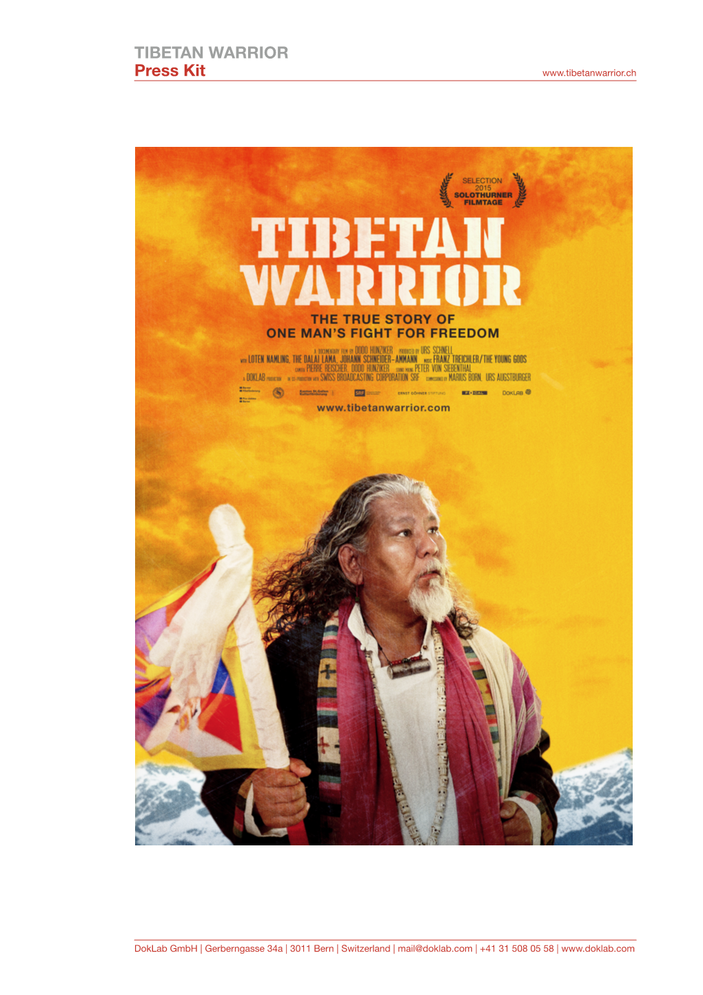 TIBETAN WARRIOR Press Kit