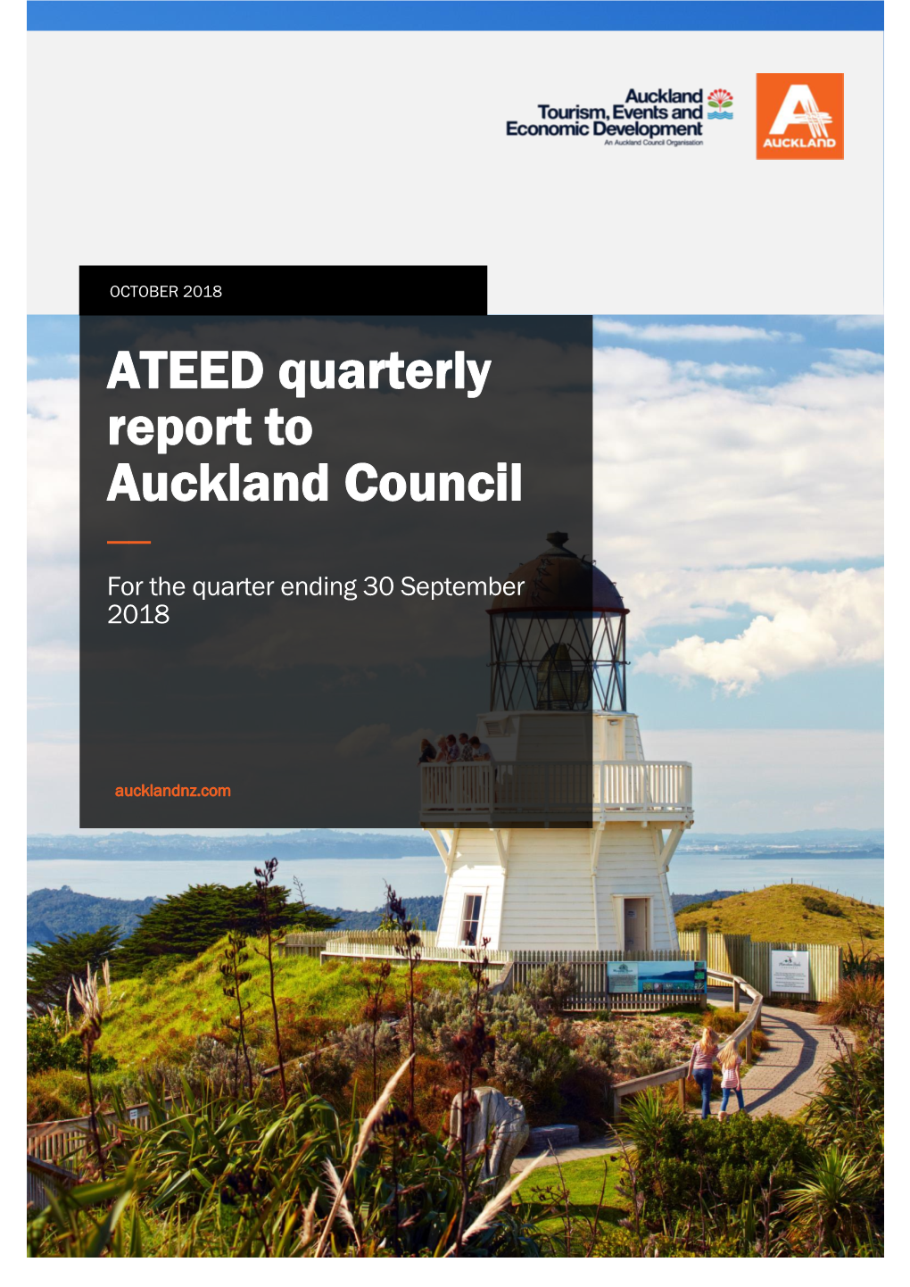 ATEED Quarterly Report to Auckland Council ── for the Quarter Ending 30 September 2018