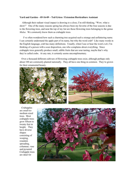 Flowering Crabapple Trees Exist, Although Perhaps Only About 100 Are Commonly Planted Nationally
