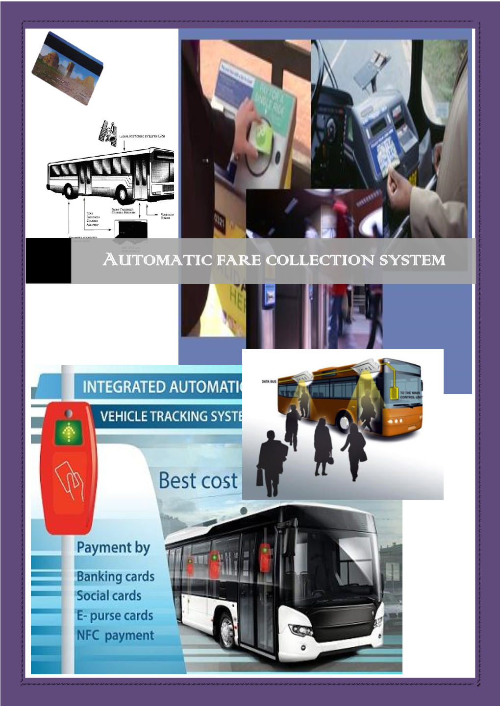 AUTOMATIC FARE COLLECTION SYSTEM to Your Employee Mr