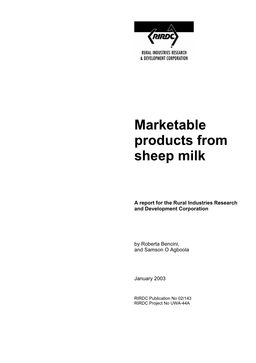 Marketable Products from Sheep Milk