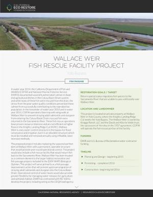 WALLACE WEIR FISH RESCUE FACILITY PROJECT Yolo Bypass